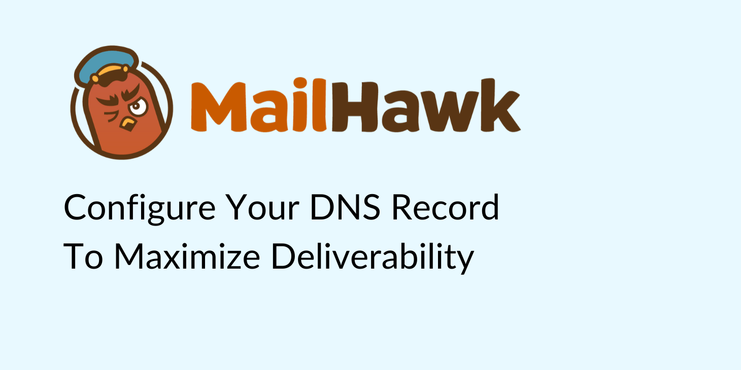 Configure your dns records mailhawk
